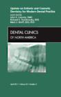 Update on Esthetic and Cosmetic Dentistry for Modern Dental Practice, An Issue of Dental Clinics : Volume 55-2 - Book
