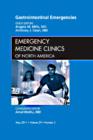 Gastrointestinal Emergencies, An Issue of Emergency Medicine Clinics : Volume 29-2 - Book