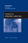 Sarcopenia, An Issue of Clinics in Geriatric Medicine : Volume 27-3 - Book
