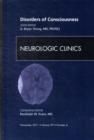 Disorders of Consciousness, An Issue of Neurologic Clinics : Volume 29-4 - Book