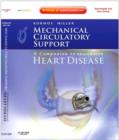 Mechanical Circulatory Support: A Companion to Braunwald's Heart Disease Ebook - eBook