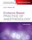 Evidence-Based Practice of Anesthesiology - Book
