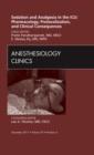 Sedation and Analgesia in the ICU: Pharmacology, Protocolization, and Clinical Consequences, An Issue of Anesthesiology Clinics : Volume 29-4 - Book