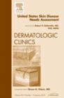 United States Skin Disease Needs Assessment, An Issue of Dermatologic Clinics : Volume 30-1 - Book