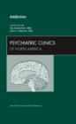Addiction, An Issue of Psychiatric Clinics : Volume 35-2 - Book