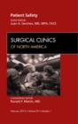 Patient Safety, An Issue of Surgical Clinics : Volume 92-1 - Book