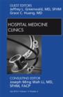 Volume 1, Issue 3, an issue of Hospital Medicine Clinics - E-Book - eBook