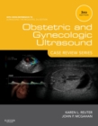 Obstetric and Gynecologic Ultrasound: Case Review Series - Book