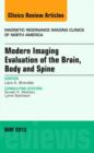 Modern Imaging Evaluation of the Brain, Body and Spine, An Issue of Magnetic Resonance Imaging Clinics : Volume 21-2 - Book
