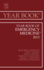 Year Book of Emergency Medicine 2013 : Volume 2013 - Book