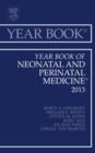 Year Book of Neonatal and Perinatal Medicine 2013 : Volume 2013 - Book