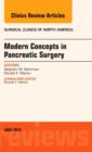 Modern Concepts in Pancreatic Surgery, An Issue of Surgical Clinics : Volume 93-3 - Book