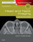 Head and Neck Imaging: Case Review Series - Book