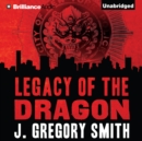 Legacy of the Dragon - eAudiobook