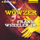 The Wowzer - eAudiobook