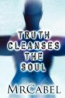 Truth Cleanses the Soul - Book
