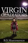 Virgin Gladiators - Book
