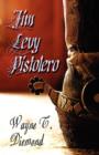 Jim Levy Pistolero - Book