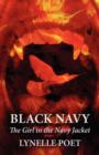 Black Navy : The Girl in the Navy Jacket - Book