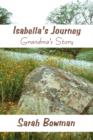 Isabella's Journey : Grandma's Story - Book