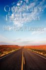 Choices Guide Life's Journey - Book