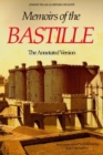 Memoirs of the Bastille : The Annotated Edition - Book