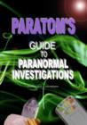 ParaTom's Guide To Paranormal Investigations - Book