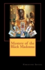 Mystery of the Black Madonna - Book