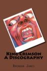 King Crimson A Discography - Book