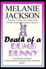 Death of a Dumb Bunny : A Chloe Boston Mystery - Book