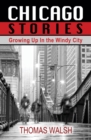Chicago Stories - Growing Up in the Windy City - Book