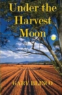 Under the Harvest Moon - Book