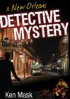 A New Orleans Detective Mystery - Book