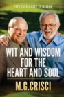 Papa Cado's Book of Wisdom : Wit and Wisdom for the Heart and Soul - Book