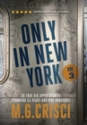 ONLY IN NEW YORK, Volume 3 - Book