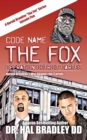Code Name : THE FOX: Operation Detroit Cartel - Book