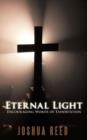Eternal Light : Encouraging Words of Exhortation - Book
