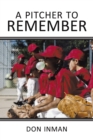 A Pitcher to Remember - eBook