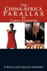 The China-Africa Parallax : A Ryan and Gillian Mystery - Book