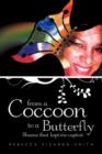 From A Coccoon To A Butterfly : Shame That Kept Me Captive - Book