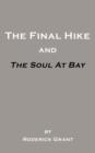 The Final Hike and The Soul at Bay - Book