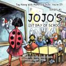 Tag Along With MoMo and JoJo : You're IT!: Series #1 JoJo's 1st Day of School - Book