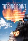 Tipping Point : A Tale of the 2nd U.S. Civil War - Book