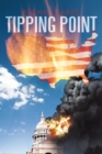 Tipping Point : A Tale of the 2Nd U.S. Civil War - eBook