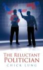 The Reluctant Politician - Book