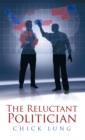 The Reluctant Politician - eBook