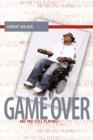Game Over : Are You Still Playing? - Book