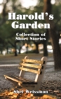 Harold's Garden : Collection of Short Stories - Book