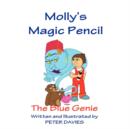 Molly's Magic Pencil : The Blue Genie - Book