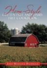 Home-Style Gluten Free and Dairy Free Cookbook - Book